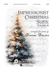 Impressionist Christmas Suite, Vol. 3 piano sheet music cover Thumbnail